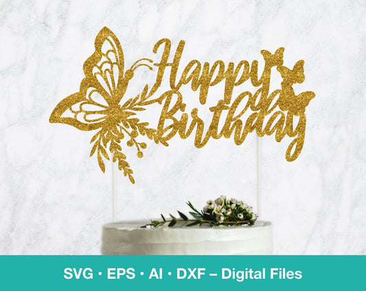 Happy Birthday Butterfly SVG Cake Topper