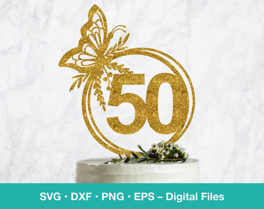50th birthday SVG with butterfly cake topper