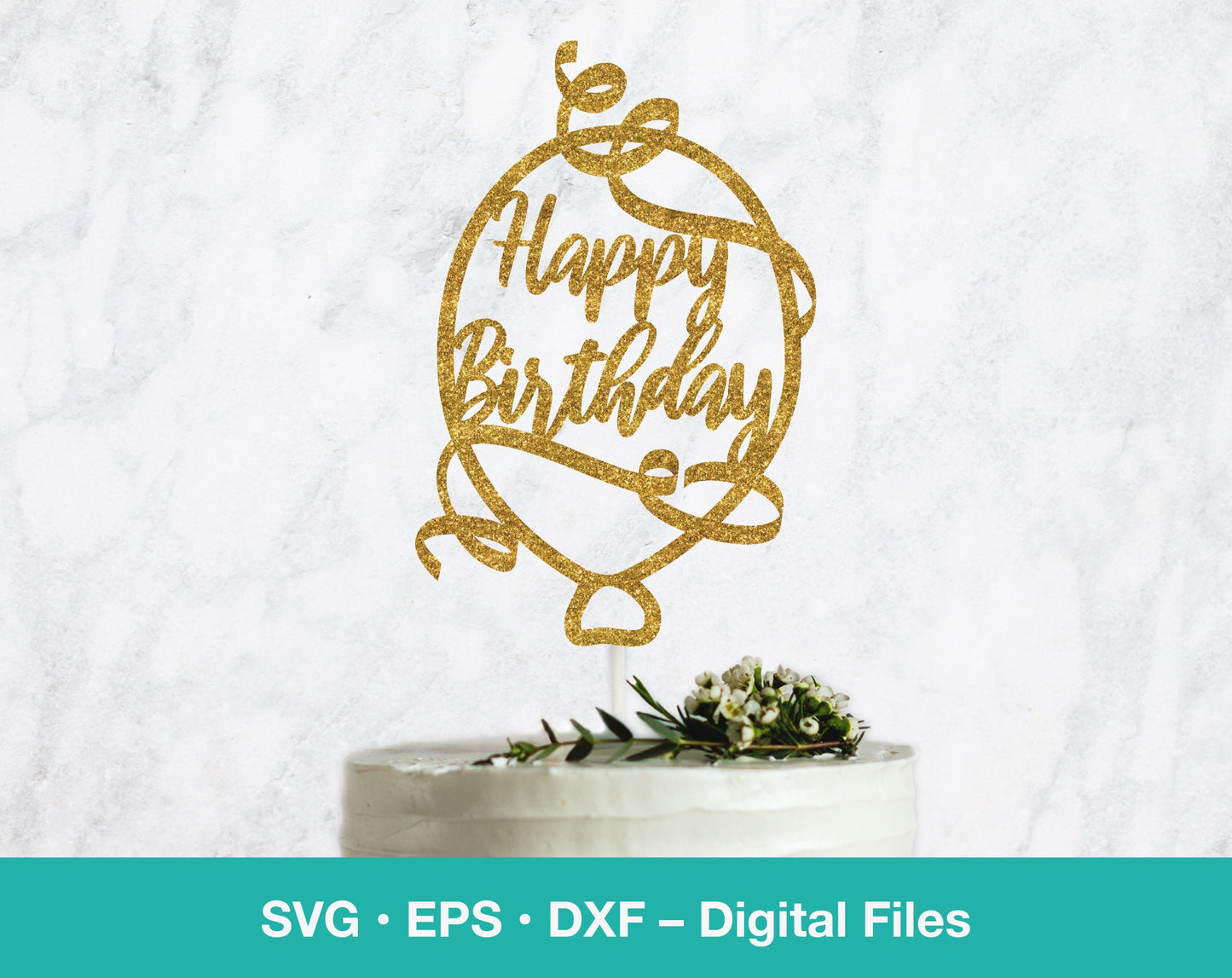Happy Birthday SVG Cake Topper Bundle