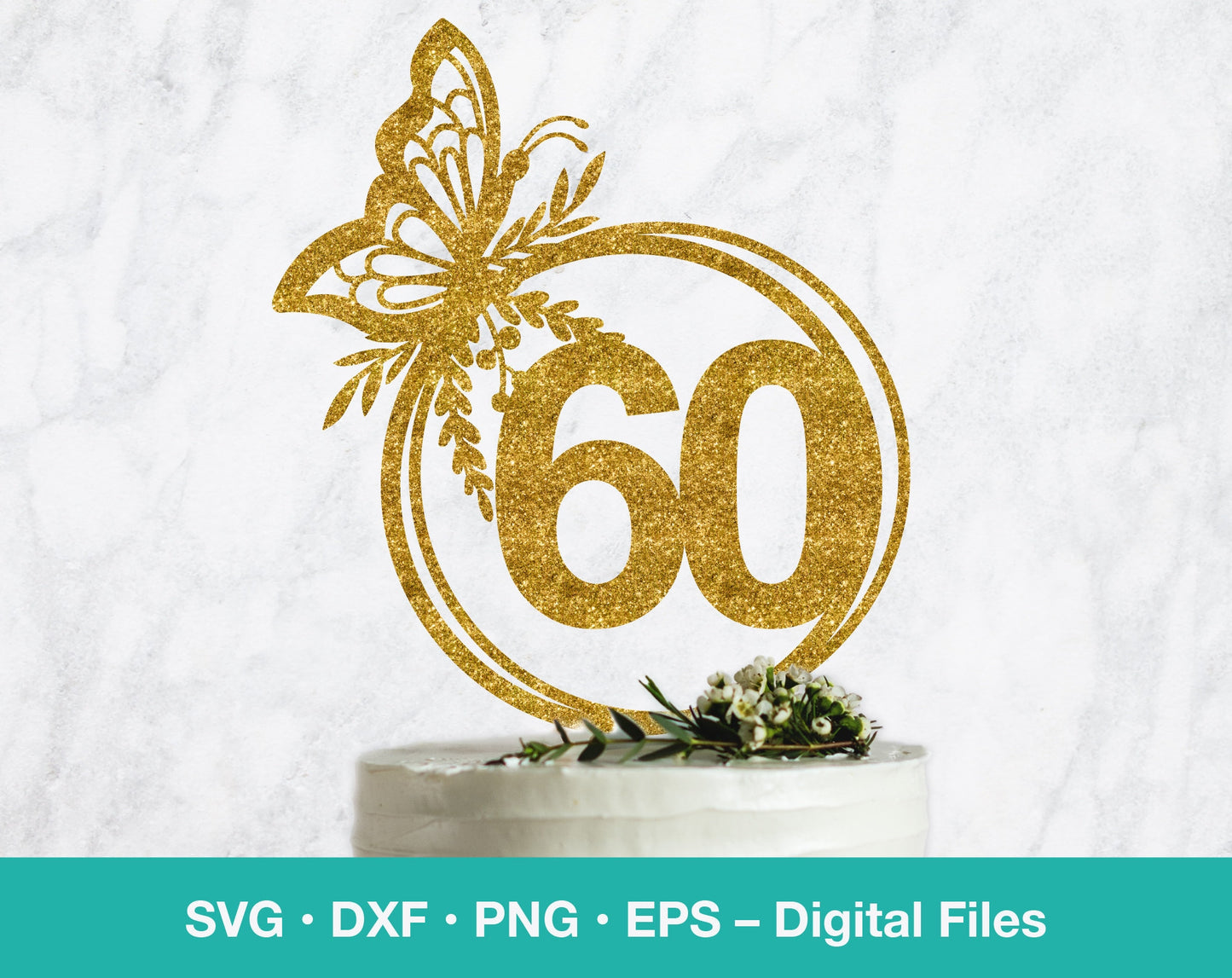 60th birthday SVG with butterfly