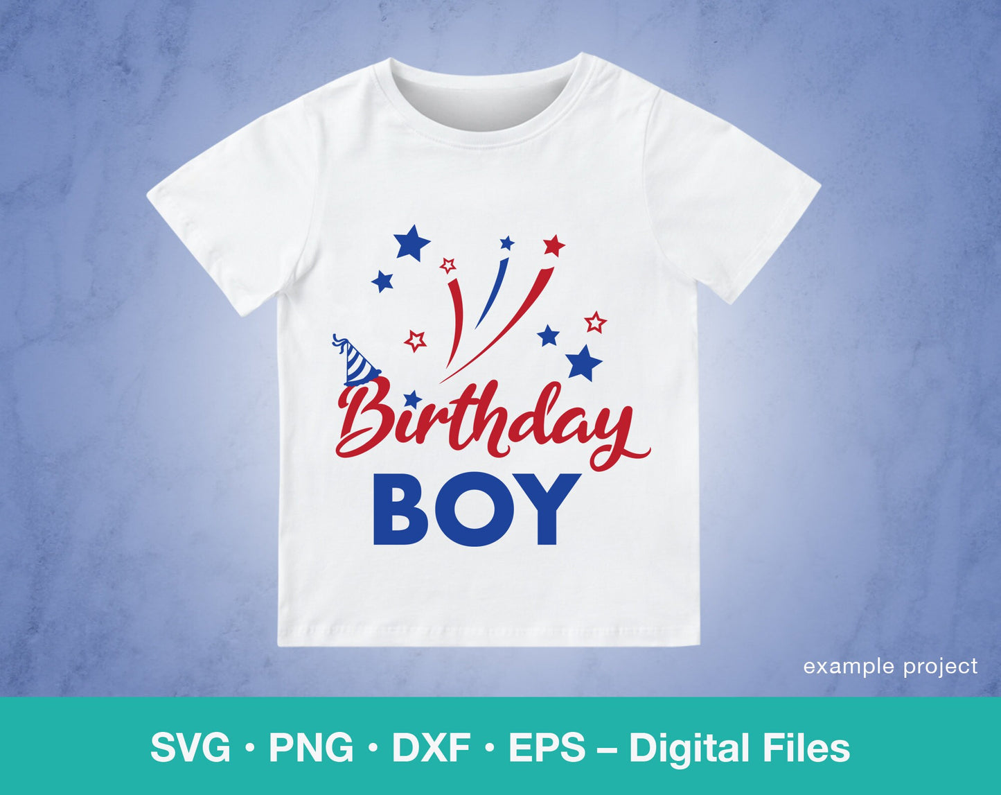 Patriotic July Boy Birthday SVG